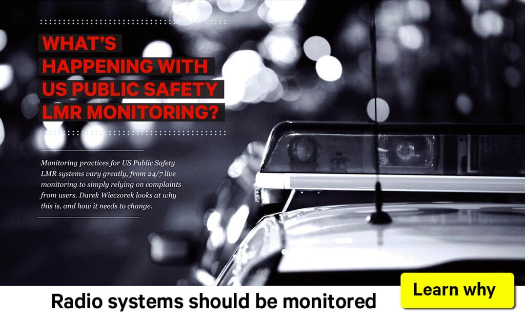 Read about LMR monitoring for Public Safety in the Connection Magazine